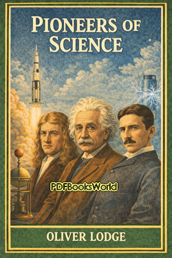 Pioneers of Science Pioneers of Science