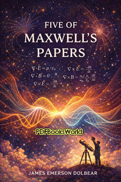 Five of Maxwell's Papers Five of Maxwell's Papers