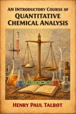An Introductory Course of Quantitative Chemical Analysis An Introductory Course of Quantitative Chemical Analysis