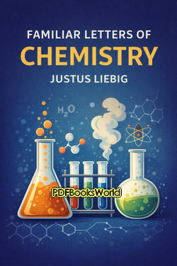 Familiar Letters of Chemistry Familiar Letters of Chemistry
