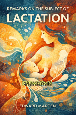 Remarks on the Subject of Lactation Remarks on the Subject of Lactation