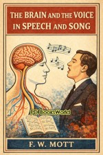 The Brain and the Voice in Speech and Song