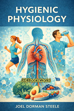 Hygienic Physiology Hygienic Physiology