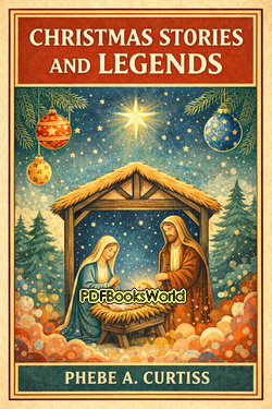Christmas Stories And Legends Christmas Stories And Legends