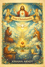 True Christianity True Christianity