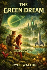 The Green Dream