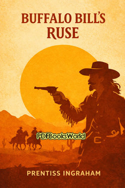 Buffalo Bill's Ruse Buffalo Bill's Ruse