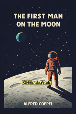 The First Man On the Moon The First Man On the Moon