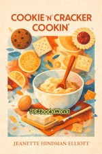 Cookie 'n' Cracker Cookin' Cookie 'n' Cracker Cookin'