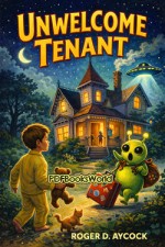 Unwelcome Tenant
