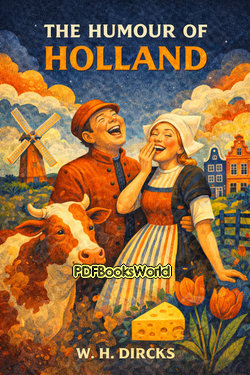 The Humour of Holland The Humour of Holland