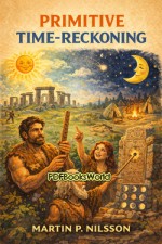 Primitive Time-reckoning Primitive Time-reckoning