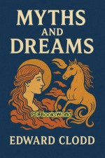 Myths and Dreams Myths and Dreams