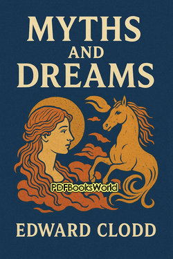 Myths and Dreams Myths and Dreams
