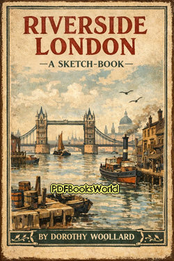 Riverside London; A Sketch-Book Riverside London; A Sketch-Book
