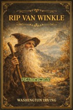Rip Van Winkle Rip Van Winkle
