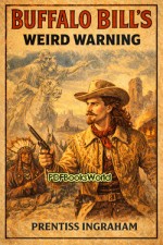 Buffalo Bill's Weird Warning