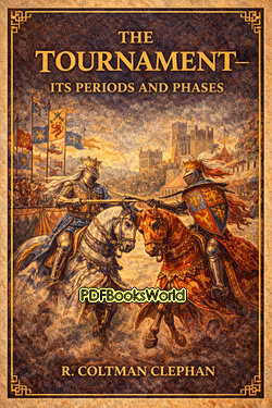 The Tournament: Its Periods and Phases The Tournament: Its Periods and Phases