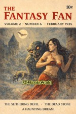 The Fantasy Fan, Volume 2, Number 6, February 1935