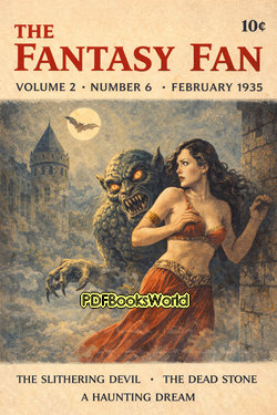 The Fantasy Fan, Volume 2, Number 6, February 1935 The Fantasy Fan, Volume 2, Number 6, February 1935
