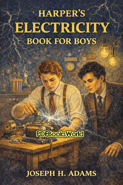 Harper's Electricity Book for Boys Harper's Electricity Book for Boys