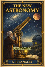 The New Astronomy