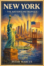 New York - The Nation's Metropolis New York - The Nation's Metropolis