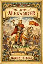 The Story of Alexander The Story of Alexander