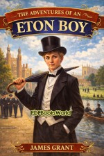 The Adventures of an Eton Boy