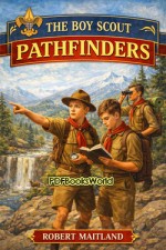 The Boy Scout Pathfinders