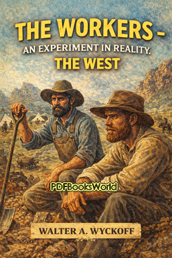 The Workers : An Experiment in Reality. The West The Workers : An Experiment in Reality. The West