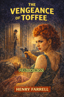 The Vengeance of Toffee The Vengeance of Toffee