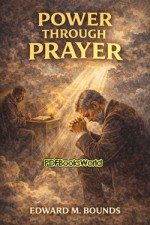 Power Through Prayer
