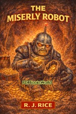 The Miserly Robot The Miserly Robot