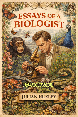 Essays of a Biologist Essays of a Biologist