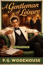 A Gentleman of Leisure