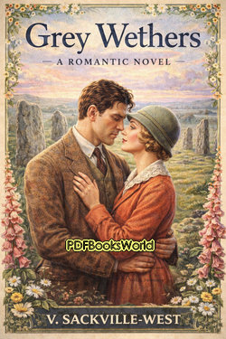 Grey Wethers: A Romantic Novel Grey Wethers: A Romantic Novel