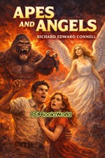 Apes and Angels Apes and Angels