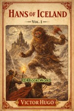 Hans of Iceland, Vol. 1 of 2
