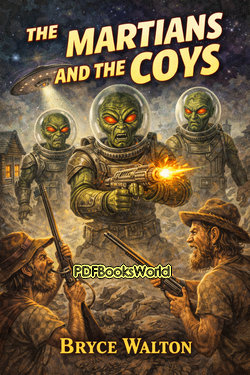 The Martians and the Coys The Martians and the Coys