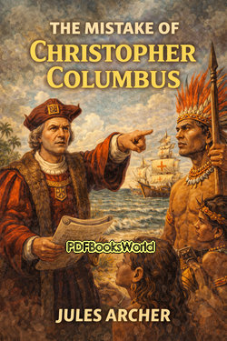 The Mistake of Christopher Columbus The Mistake of Christopher Columbus