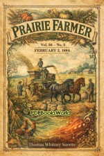 Prairie Farmer, Vol. 56 -  No. 5, February 2, 1884
