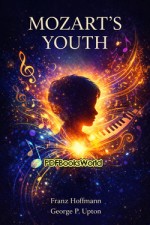 Mozart's Youth Mozart's Youth