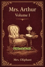 Mrs. Arthur (Vol. 1 of 3)