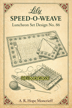 Lily Speed-O-Weave - Luncheon Set No. 86 Lily Speed-O-Weave - Luncheon Set No. 86