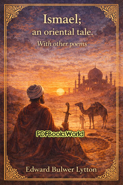 Ismael; an oriental tale. With other poems Ismael; an oriental tale. With other poems