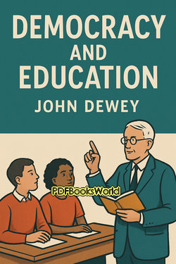 Democracy and Education Democracy and Education