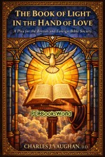 The Book of Light in the Hand of Love