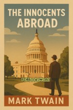 The Innocents Abroad The Innocents Abroad