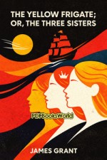 The Yellow Frigate
